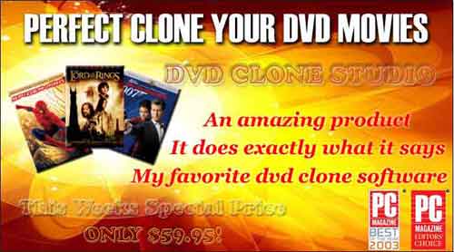 Perfect clone your DVD movies